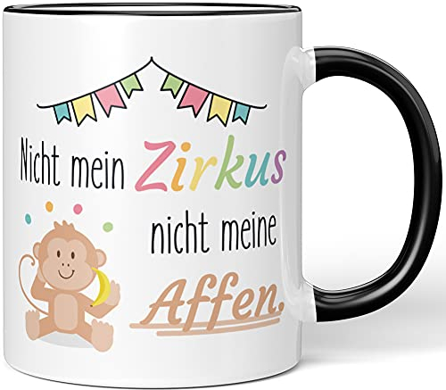 JUNIWORDS Tasse, Nicht Mein Zirkus Nicht Meine Affen, Wähle Farbe, Schwarz