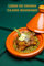 Libro de Cocina Tajine Marroquí: Recetas Originales De Delicioso Tajine Marroquí, Fáciles de Aplicar, Libro de Cocina de Tajín, Tajín Vegetariano y ... y Tajín de Pollo, Tajín de Pescado y Más...