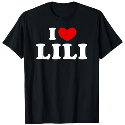 I Love Lili, Ich Liebe Lili T-Shirt