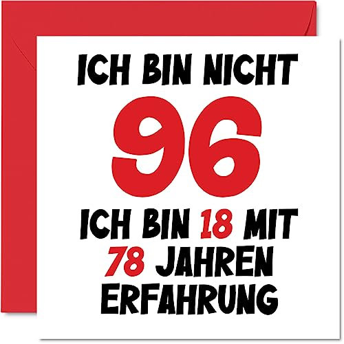 96. Geburtstagskarte Lustig für Männer Frauen Ihn Sie - Ich Bin 18 und 78 Jahre Erfahrung - Lustiger Sechsundneunzig Sechsundneunzigster Alles Gute Zum Karte Geburtstag, 145mm Glückwunschkarten