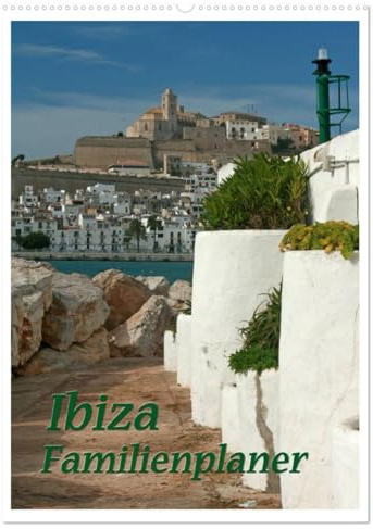 Ibiza/Familienplaner (Wandkalender 2026 DIN A2 hoch), CALVENDO Monatskalender: Zauberhaftes Ibiza (CALVENDO Orte)