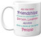 Stuff4 Friendship Mug - All The Best Friendships - Friends Cup Gifts for Women Funny, 11oz Novelty Friendship Mugs, Best Friend Mugs for Women