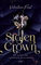 Stolen Crown – Die Magie des dunklen Zwillings: Dystopische Romantasy voller Magie, Fae und ...