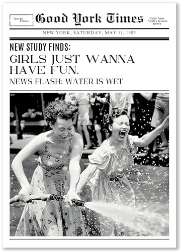 Happymotive – Poster im Zeitungsstil Vintage A4 | Wandbilder im Retro-Design | Typografie | Wanddeko für Wohnzimmer, Büro & Schlafzimmer | Premium Druck auf 300g Papier (Girls just wanna have fun)