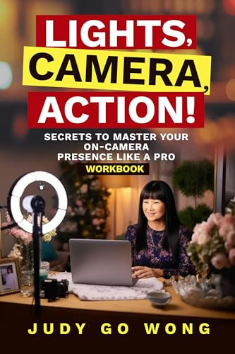 “Lights, Camera, Action!”: Secrets to Master Your On-Camera Presence Like a Pro
