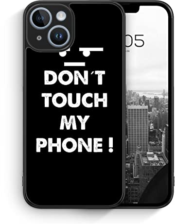 MUNIQASE Don't Touch My Phone BK - Silikon Hülle für iPhone 14 - Spruch Lustige Witzige Humorvolle Komische Spaßige Jungs Jugendliche Englische Coole Lässige Schutzhülle Handyhülle Case Cover