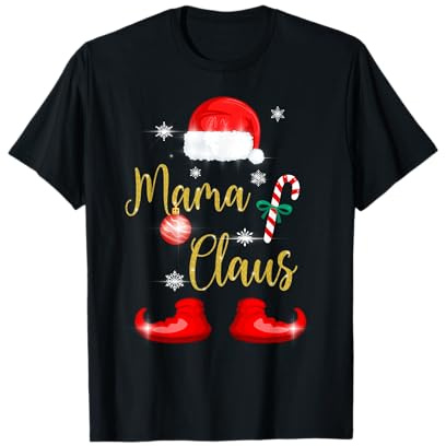 Mama Claus Weihnachten Familien Partnerlook Geschenk Mutter T-Shirt