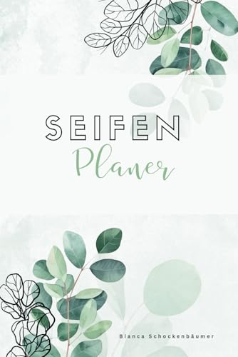 Seifen Planer für 32 Rezepte