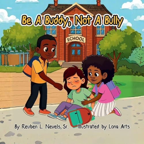 Be a Buddy, Not a Bully
