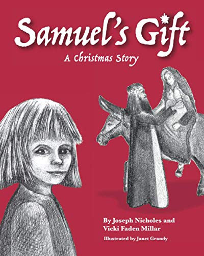 Samuel's Gift: A Christmas Story