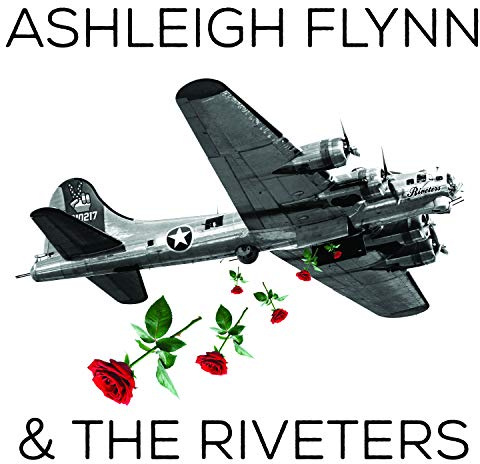 Ashleigh Flynn And The Riveters