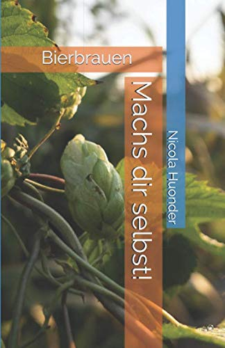 Bierbrauen - Machs dir selbst!