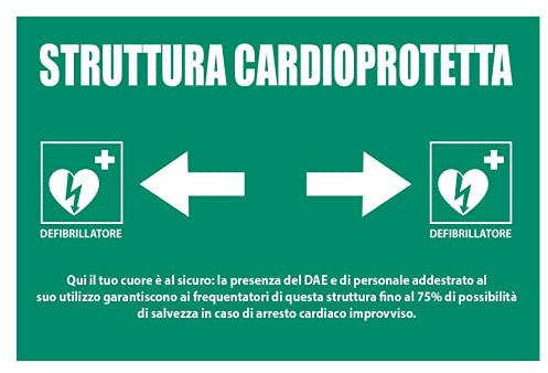 CARTELLO SEGNALETICO - DEFIBRILLATORE DAE CON INDICAZIONE SITO CARDIOPROTETTO - Con Adesivo in Vinile e Pannello in Forex (Adesivo)