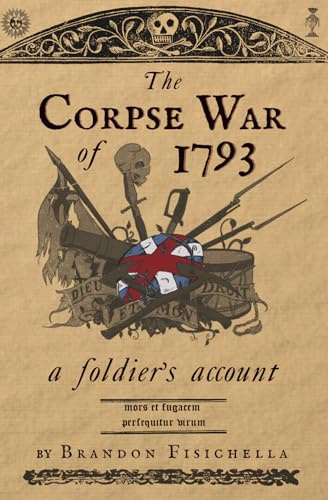 The Corpse War of 1793