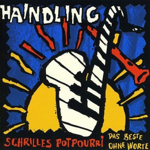 Schrilles Potpourri-Das Best