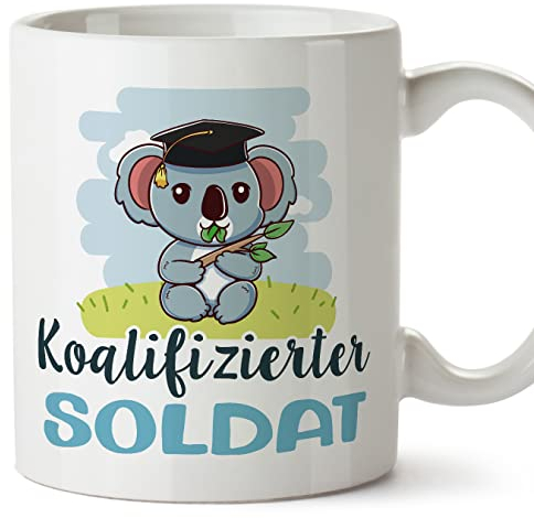 Mugffins Tassen/Becher mit Spruch für SOLDAT - Auf Deutsch - Koalifizierter/Koalifizierte - 11 oz / 330 ml - originelles und lustiges Geschenk Mitarbeiter