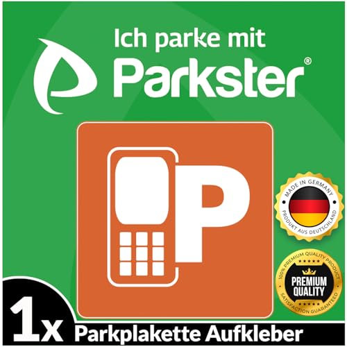 1x PARKSTER Plakette Aufkleber Parkplakette Hinterglasaufkleber - Ich parke mit Parkster - APP Vignette, KFZ Auto Parken Sticker Ticket (6 x 6 cm, UV Schutz, wiederablösbar, Made in Germany)