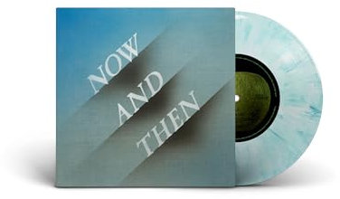 Now And Then (Blue/White Marble 7), limitierte Auflage.