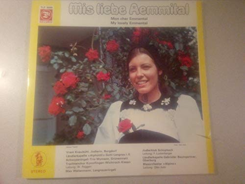 Mis liebe Aemmital(Mon cher Emmental,My lovely Emmental)(12 Vinyl LP)(1970)(Tell TLP 5066)