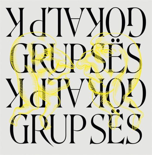 Grup Ses and Gökalp K
