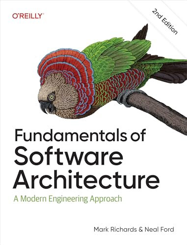 Fundamentals of Software Architecture: A Modern Engineering Approach (English Edition)