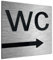 ALÚMADESIGNCO Toilette WC Freccia destra Cartello - Cartelli Uomo & Donna - Direzione Targa Toilette - Pittogramma Cartellonistica Bagno - Unisex Segnaletica Bagni - 120 x 120 mm