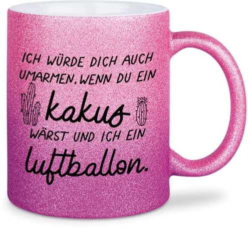 glitzertassen.de® | Ich würde dich auch umarmen, wenn du ein Kaktus wärst | Tasse mit Glitzer | Geschenkidee | Liebe | Lustige Sprüche | Kaffeebecher | Keramik | 330 ml | Roséviolett