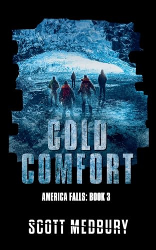 Cold Comfort (America Falls, Band 3)
