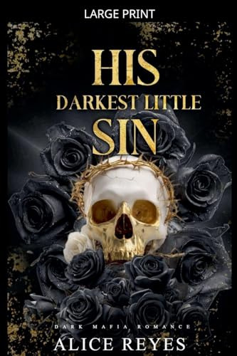 His Darkest Little Sin: Dark Mafia Romance (The Little Vices, Band 3)