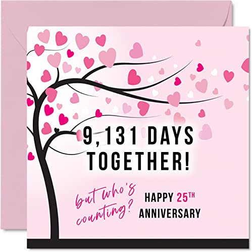 Lustige Silberhochzeitskarte für Ehefrau oder Ehemann – 9131 Days Together – I Love You Gifts, Happy 25th Wedding Anniversary Karten für Partner, 145 mm x 145 mm Grußkarten für fünfjährigen Jahrestag