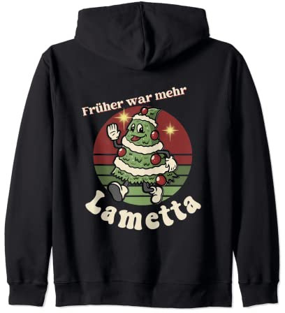Früher War Mehr Lametta Kapuzenjacke