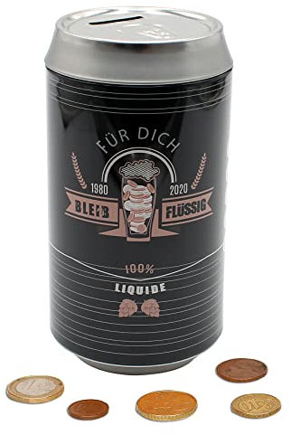 Metall Spardose - Bierdose - Motiv: Für Dich - Bleib Flüssig, Maße L/B/H: ca. 16 x 8 x 16 cm