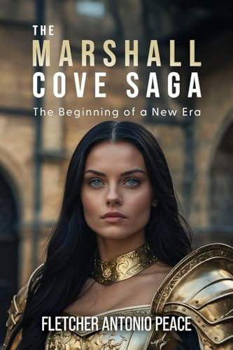 The Marshall Cove Saga: The Beginning of a New Era