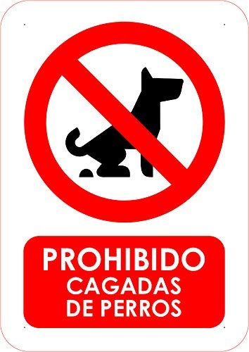 Señal PVC Prohibido Cagadas de perro Tamaño A4 (29,7x21cm) Material PVC Resistente