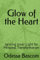 Glow of the Heart: Odessa Bascom
