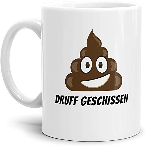 Tassendruck Tasse -Kackhaufen- mit Spruch: Druff geschissen - Weiss -/Smiley/Shit/Kacke/Lustig/Witzig/Spaßig/Mug/Cup/Beste Qualität - 25 Jahre Erfahrung