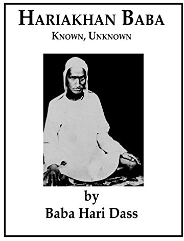 Hariakhan Baba: Known, Unknown (English Edition)