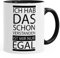 MoonWorks Kaffee-Tasse Ich hab das Schon verstanden ist Mir nur egal Spruch Tasse mit Innenfarbe schwarz Unisize