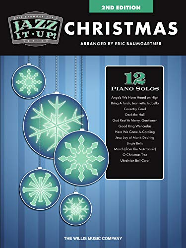 Jazz It Up! Christmas: Piano Songbook: Mid-Intermediate Level (English Edition)