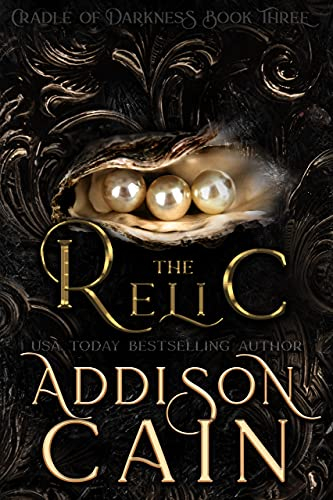 The Relic (Cradle of Darkness Book 2)