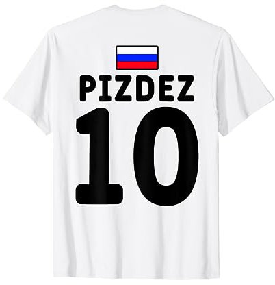 Pizdez Cyka Blyat Russia Lustiges Russland Fußball Trikot T-Shirt