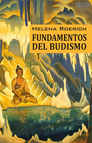 Fundamentos Del Budismo (Spanish Edition)