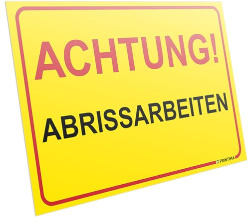 PRINTIMA PVC Schild „ACHTUNG! ABRISSARBEITEN“ 32x21cm – Warnschild mit Montagedübeln – Wetterfeste Sicherheitskennzeichnung für Abbruchzonen & Baustellen