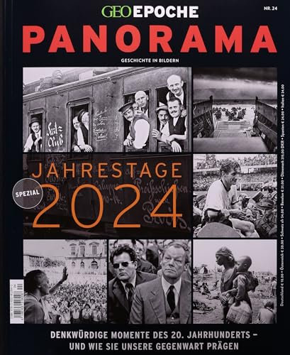 GEO Epoche PANORAMA 24/2023 Jahrestage 2024